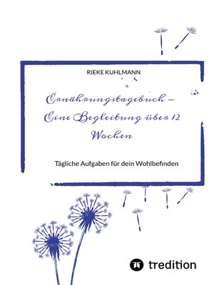 cover image of Ernährungstagebuch--Eine Begleitung über 12 Wochen